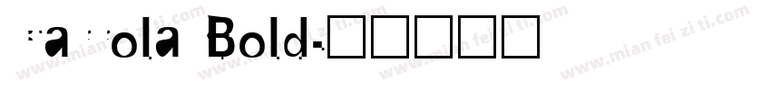 Carrola Bold字体转换